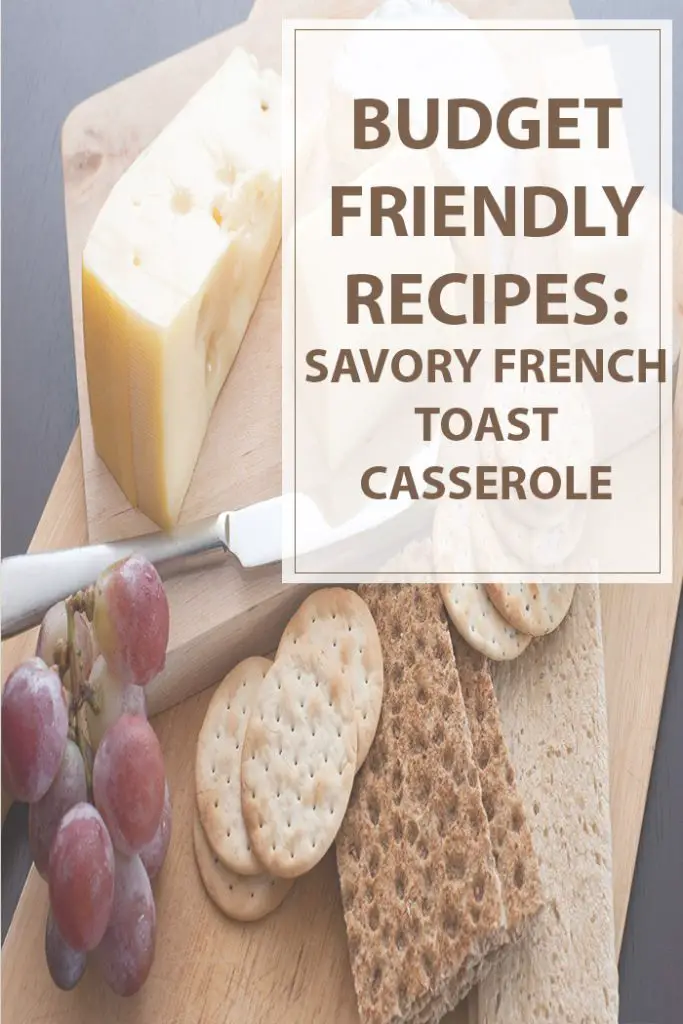 Savory French Toast Casserole