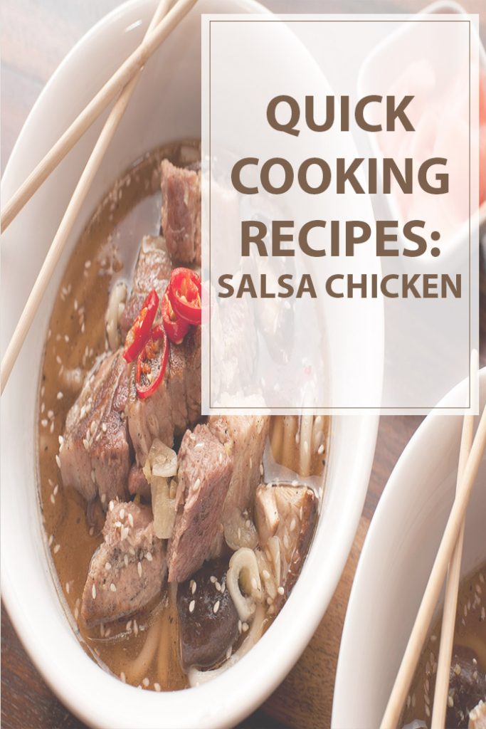 Salsa Chicken Quick Recipe