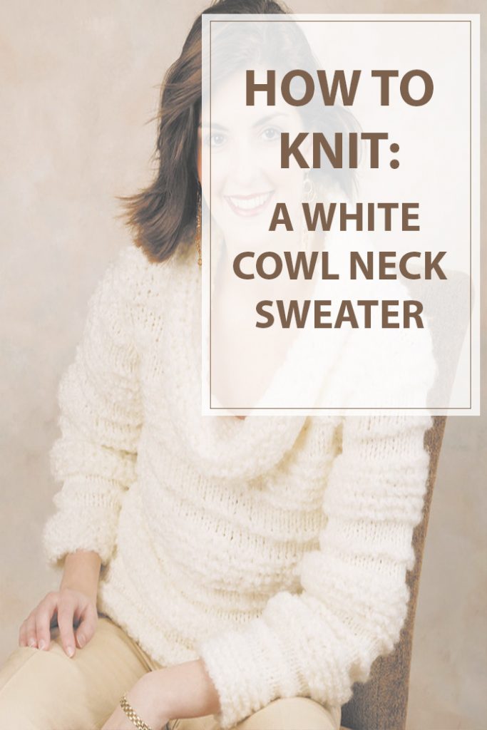 Cowl Neck Sweater Knitting Pattern