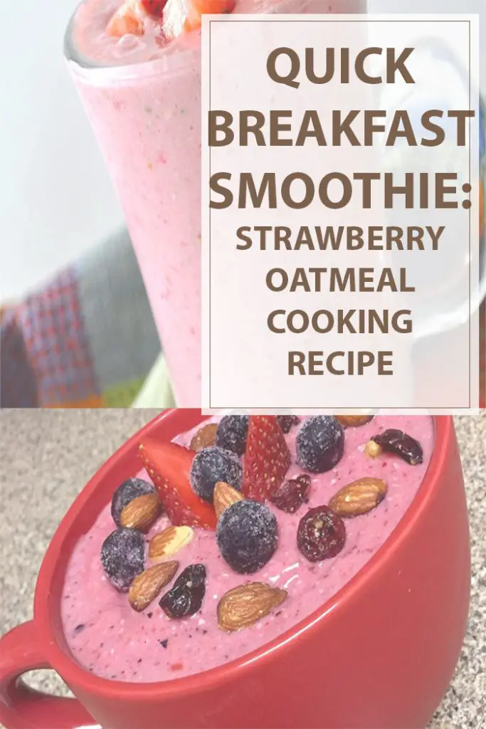 Strawberry Oatmeal Breakfast Smoothie