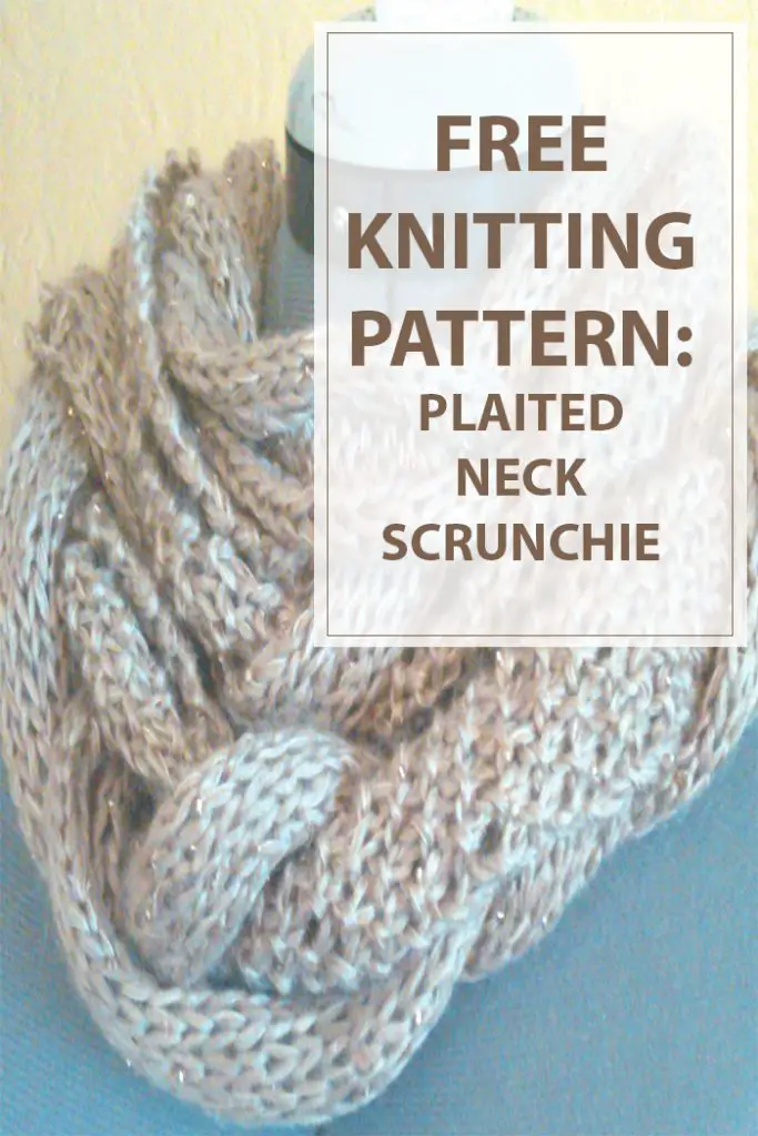 Plaited Neck Scrunchie Free Knitting Pattern