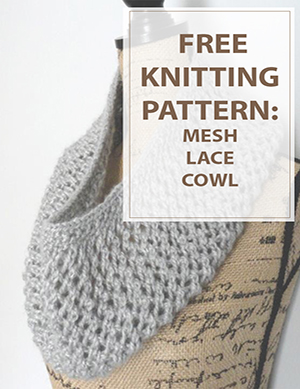 Cowl Knitting Pattern Mesh Lace Cowl