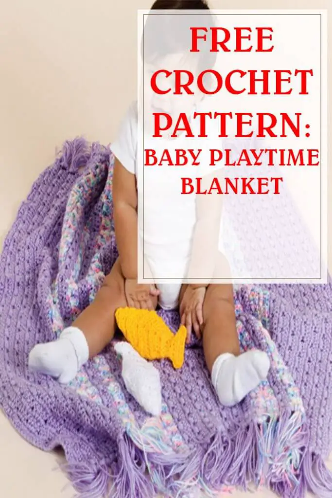 Baby Playtime Blanket Free Crochet Pattern