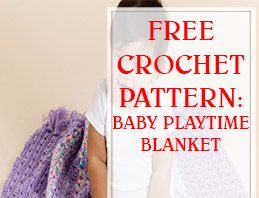 Baby Playtime Blanket Free Crochet Pattern thump