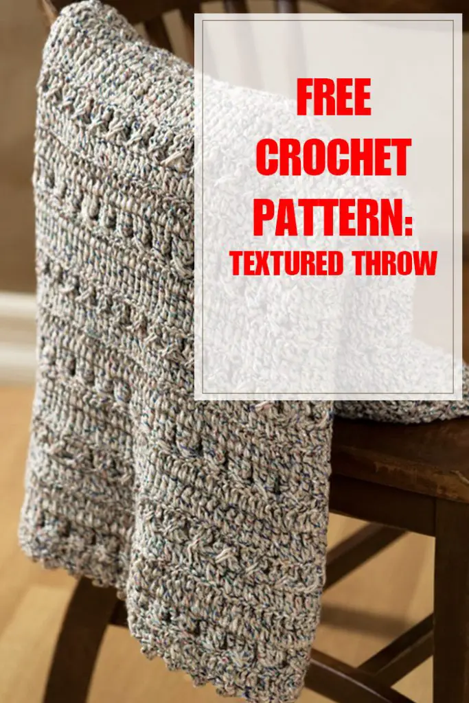 Crochet Textured Throw Free Crochet Pattern