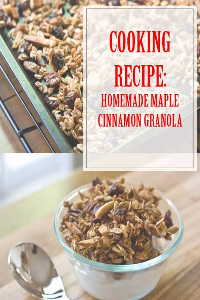 Maple Cinnamon Granola Cooking Recipe