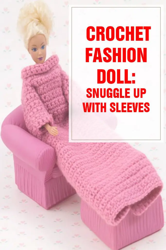 crochet fashion doll snuggle up with sleeves