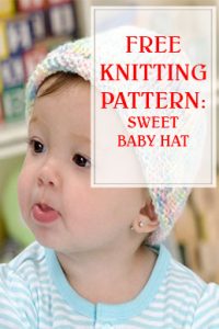 Free Knitting Sweet Baby Hat THUMP