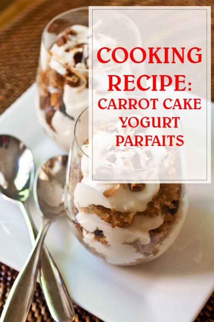 Carrot Cake Yogurt Parfaits Cooking Recipe