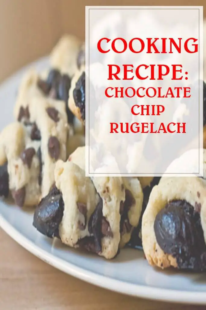 Chocolate Chip Rugelach Cooking Recipe