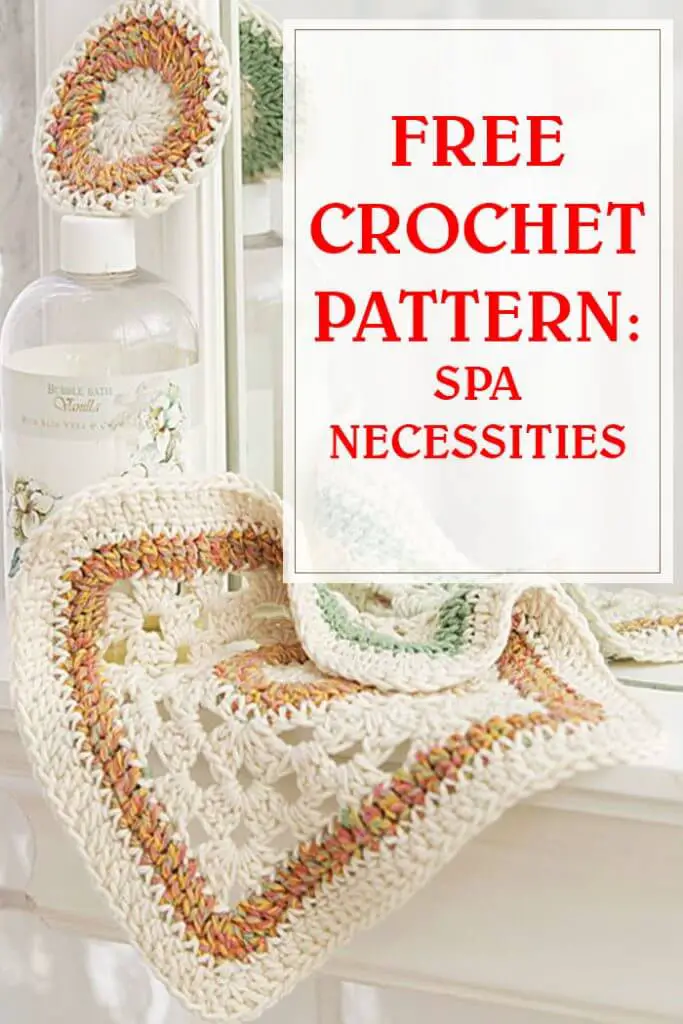 free crochet pattern spa necessities pinterest