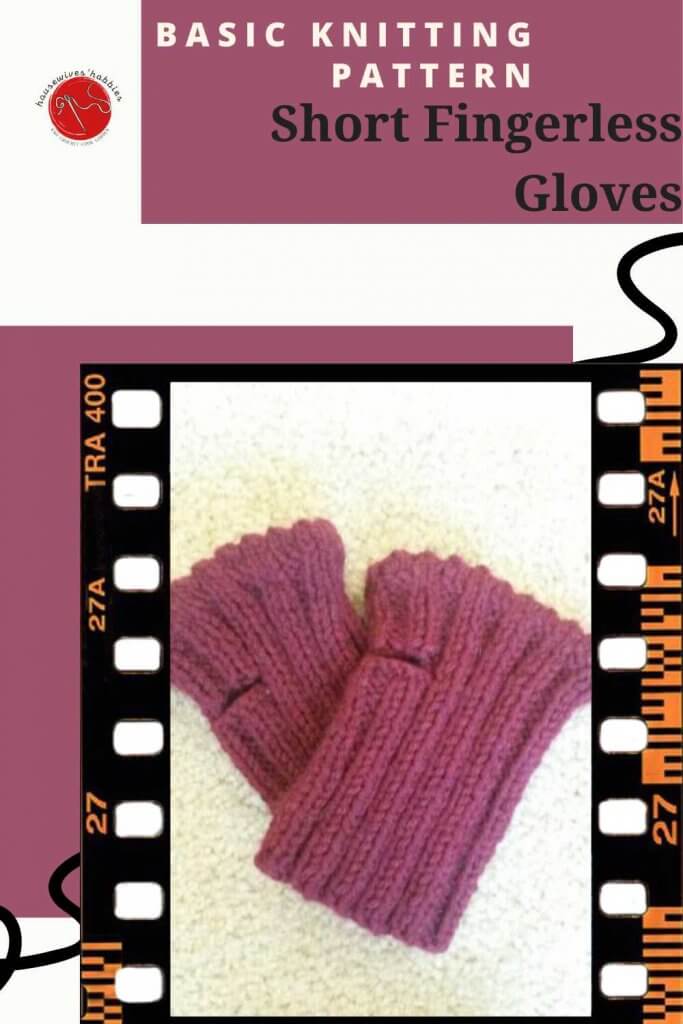 Short Fingerless Gloves Basic Knitting Pattern