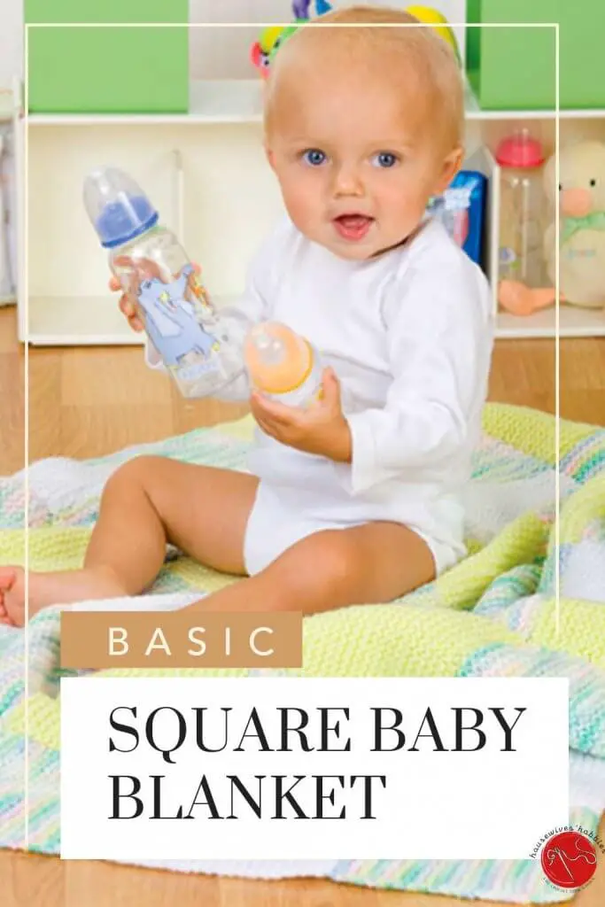 Square Baby Blanket Knitting Pattern HousewivesHobbies