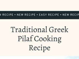Traditional Greek Pilaf Cooking Recipe