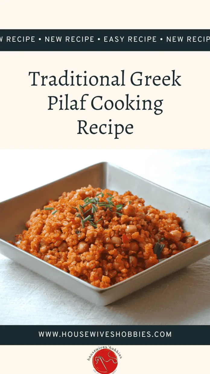 Traditional Greek Pilaf Cooking Recipe